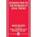 Introduction to the Problems of Legal Theory: A Translation of the First Edition of the Reine Rechtslehre or Pure Theory of Law