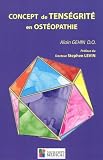 Livres Ost�opathie - Concept de tensegrit� en ost�opathie : Application pratique