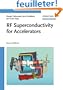 Rf Superconductivity for Accelerators