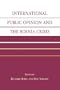 International Public Opinion and the Bosnia Crisis