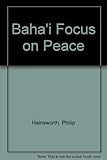 Baháʾí focus on peace