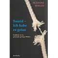 Suizid - Ich habe es getan: Einblicke in nie gekannte Welten
