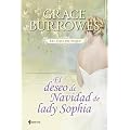 Las hijas del duque. El deseo de Navidad de lady Sophie (Romantica Contemporanea)