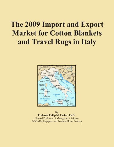 The 2009 Import and Export Market for Cotton Blankets and Travel Rugs in Italy