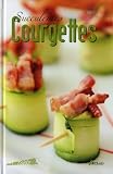 Succulentes courgettes