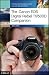 The Canon EOS Digital Rebel T1i/500D Companion