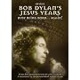 Inside Bob Dylan's Jesus Years: Busy Being Born... Again!