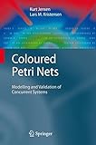 Coloured petri nets : modeling and validation of concurrent systems