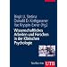 Wissenschaftliches Arbeiten und Forschen in der Klinischen Psychologie