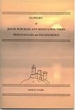 Glossary of House Purchase and Renovation Terms: French-English and English-French