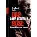 Das ganz normale B�se: Warum Menschen morden