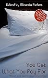 You get what you pay for : a collection of five erotic stories