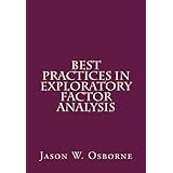best practices in exploratory factor analysis