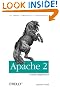 Apache 2 Pocket Reference: For Apache Programmers & Administrators