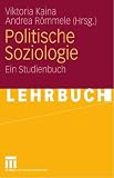 Politische Soziologie: Ein Studienbuch