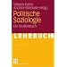 Politische Soziologie: Ein Studienbuch