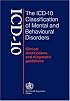 The ICD-10 Classification of Mental and Behavioural Disorders: Clinical Descriptions and Diagnostic Guidelines