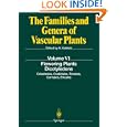 Flowering Plants. Dicotyledons: Celastrales, Oxalidales, Rosales, Cornales, Ericales (The Families and Genera of Vascular Plants)