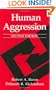 Human Aggression (Perspectives in Social Psychology)