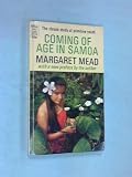 Coming of age in Samoa : a study of adolescence and sex in primitive societies