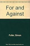 For and against