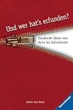 Und wer hat's erfunden? - Anita van Saan
