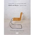 Mies van der Rohe und Lilly Reich: M�bel und R�ume