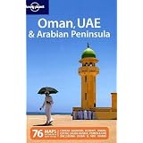 Lonely Planet Oman UAE & Arabian Peninsula (Multi Country Guide)