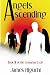 Angels Ascending: Book III of the Centurion Cycle
