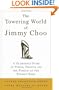 The Towering World of Jimmy Choo: A Glamorous Story of Power, Profits, and the Pursuit of the Perfect Shoe