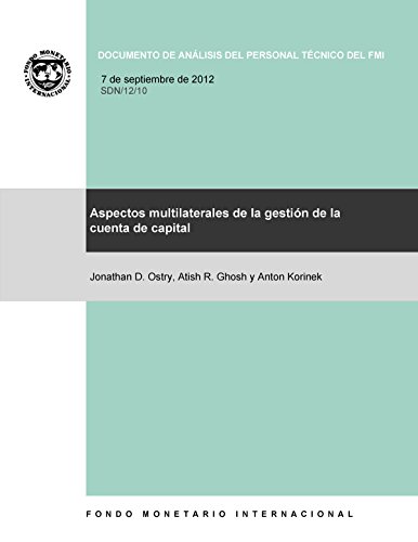 Aspectos multilaterales de la gestión de la cuenta de capital (Spanish Edition)