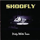 Dirty White Town