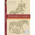 Zweierlei Leben: Mein schmerzhafter Weg zu wahrer Erkenntnis
