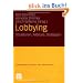 Lobbying: Strukturen, Akteure, Strategien