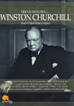 Breve historia de Winston Churchill (...
