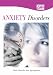 Anxiety Disorders: Panic Disorder and Agoraphobia (CD)