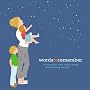 Words to Remember: A Journal for Your Child's Sweet and Amusing Sayings