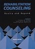 Rehabilitation Counseling: Basics and Beyond