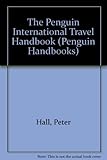 The Penguin international travel handbook