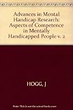 Advances in mental handicap research. Vol.2, Aspects of competence in mentally handicapped people