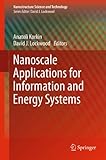 Nanoscale applications for information and energy systems