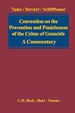 Convention on the prevention and punishment of the crime of Genocide : a commentary