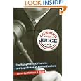 Running for Judge: The Rising Political, Financial, and Legal Stakes of Judicial Elections by Matthew Streb