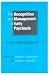 The Recognition and Management of Early Psychosis: A Preventive Approach