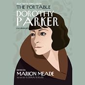 Selected Readings from The Portable Dorothy Parker | [Edited by Marion Meade]