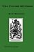The Forest Of Dean; An Historical And Descriptive Account, Derived from Personal observation, and Other Sources (1858 Illustrated Edition)