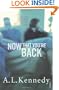 Now That You're Back