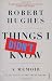 Things I Didn't Know