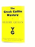 The Greek coffin mystery : a problem in deduction