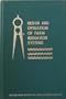 Design and Operation of Farm Irrigation Systems (An ASAE monograph)